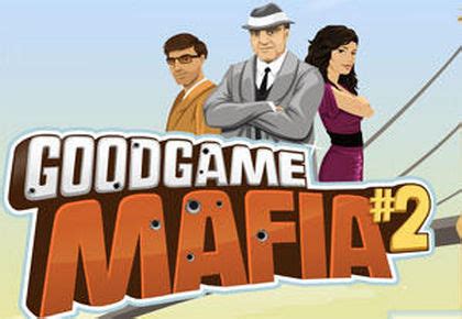 Goodgame mafia 2 Goodgame mafia, file size: 2